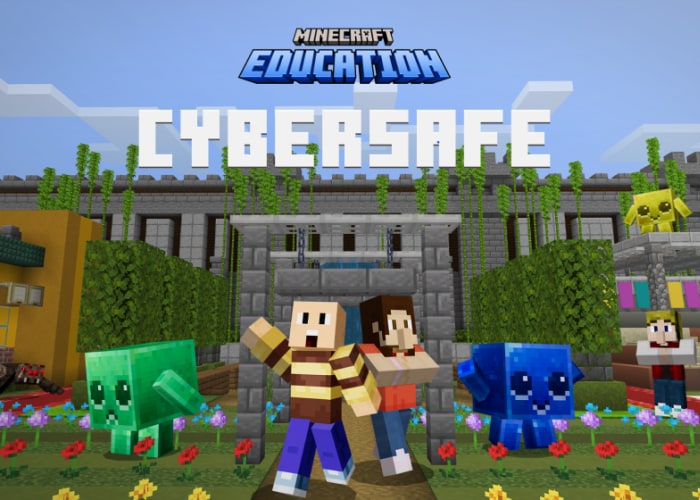 Minecraft people and data byte characters walk through a walled garden below the image caption: Cyber Safe.